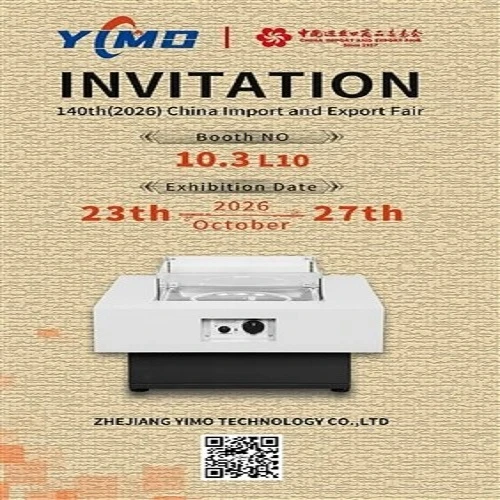 Pre-Show Preview | Zhejiang YIMO Technology Cordially Invites You To The 140th Canton Fair Phase 2